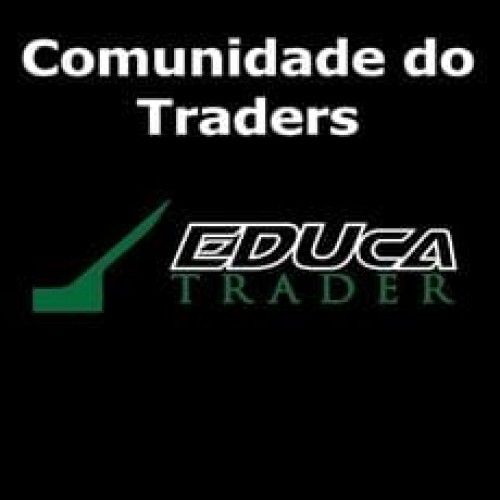 Comunidade dos Traders - Educa Trader
