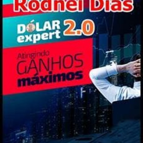 Curso Dolar Expert 2.0 - Rodney Dias