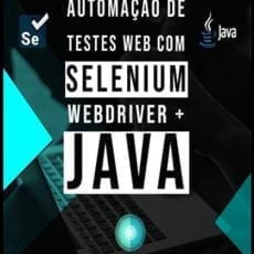 Automação de Testes com Selenium WebDriver e Java - Qazando