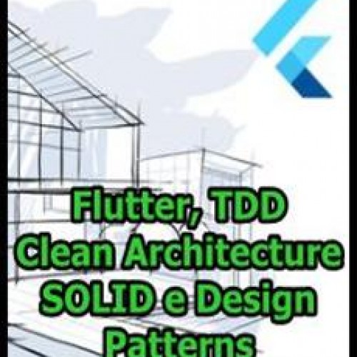 Flutter, TDD, Clean Architecture, SOLID e Design Patterns - Rodrigo Manguinho