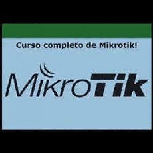 Curso Completo de Mikrotik - Vitor Mazuco