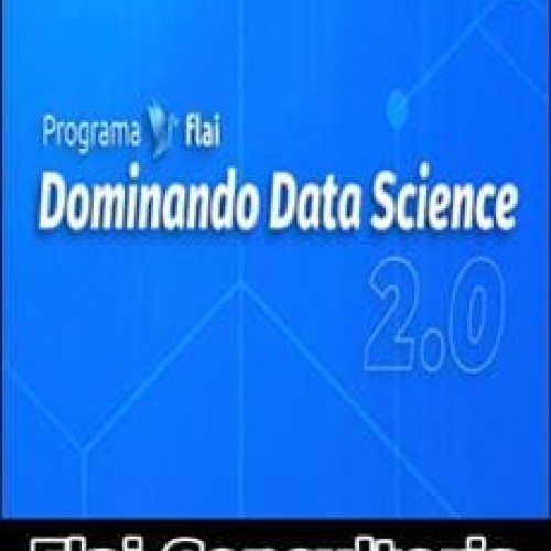 Programa Dominando Data Science 2.0 - Flai Consultoria