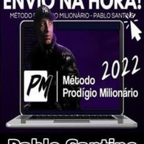 Método Prodígio Milionário - Pablo Santins