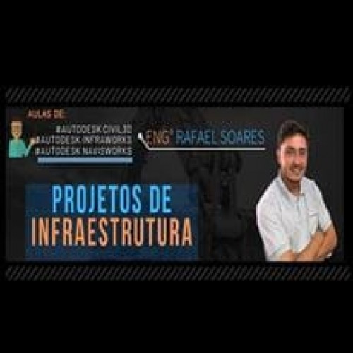 Projetos de Infraestrutura Civil 3D - Rafael Soares