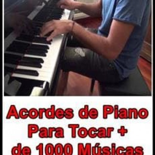 Acordes de Piano Para Tocar + de 1000 Músicas - Gabriel Felix