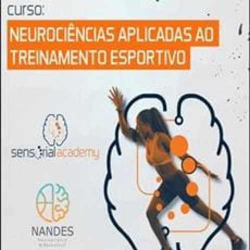 Neurociência Aplicada ao Treinamento Esportivo - Sensorial Sports